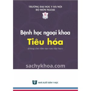 bệnh học ngoại khoa tiêu hóa