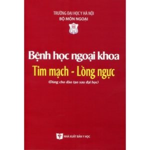 bệnh học ngoại khoa tim mạch lồng ngực