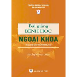 bài giảng bệnh học ngoại khoa năm thứ sáu