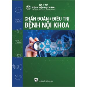 cẩm nang chẩn đoán và điều trị bệnh nội khoa