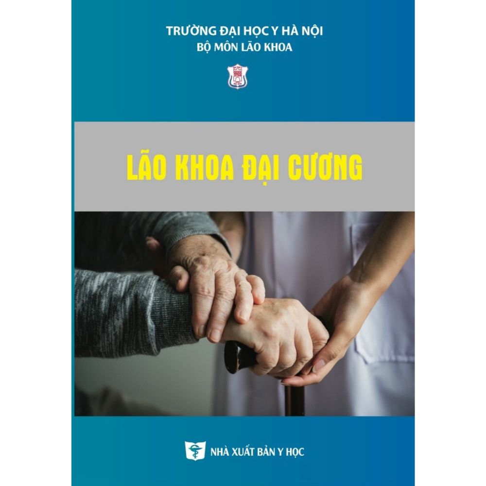 Lão Khoa Đại Cương lão khoa đại cương