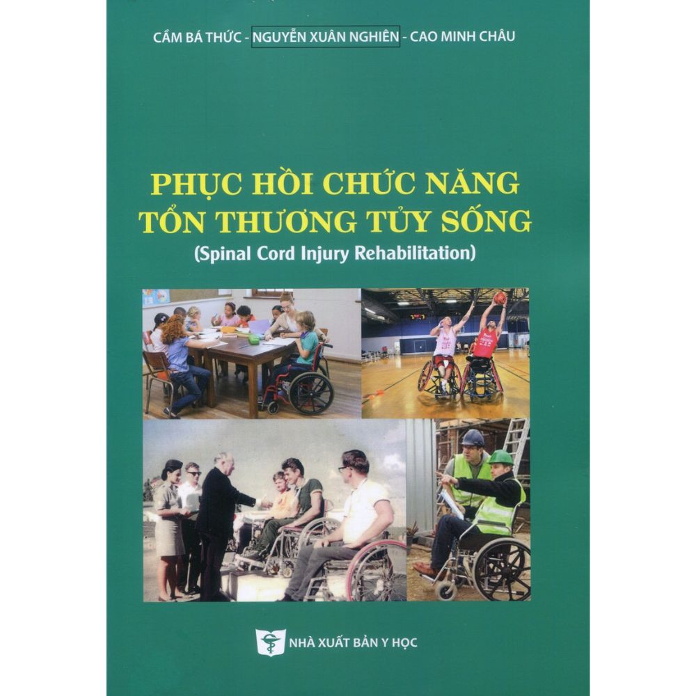 Phục Hồi Chức Năng Tổn Thương Tủy Sống phục hồi chức năng tổn thương tủy sống