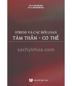 stress và các rối loạn tâm thần cơ thể