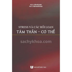 stress và các rối loạn tâm thần cơ thể