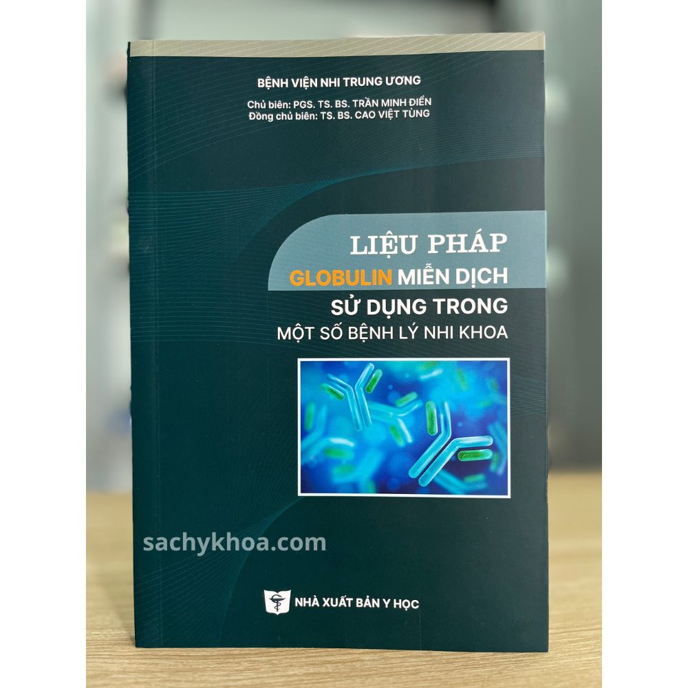liệu pháp globulin miễn dịch sử dụng trong một số bệnh lý nhi khoa
