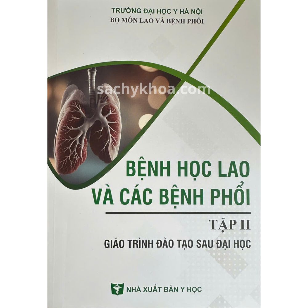 bệnh học lao và các bệnh phổi tập 2