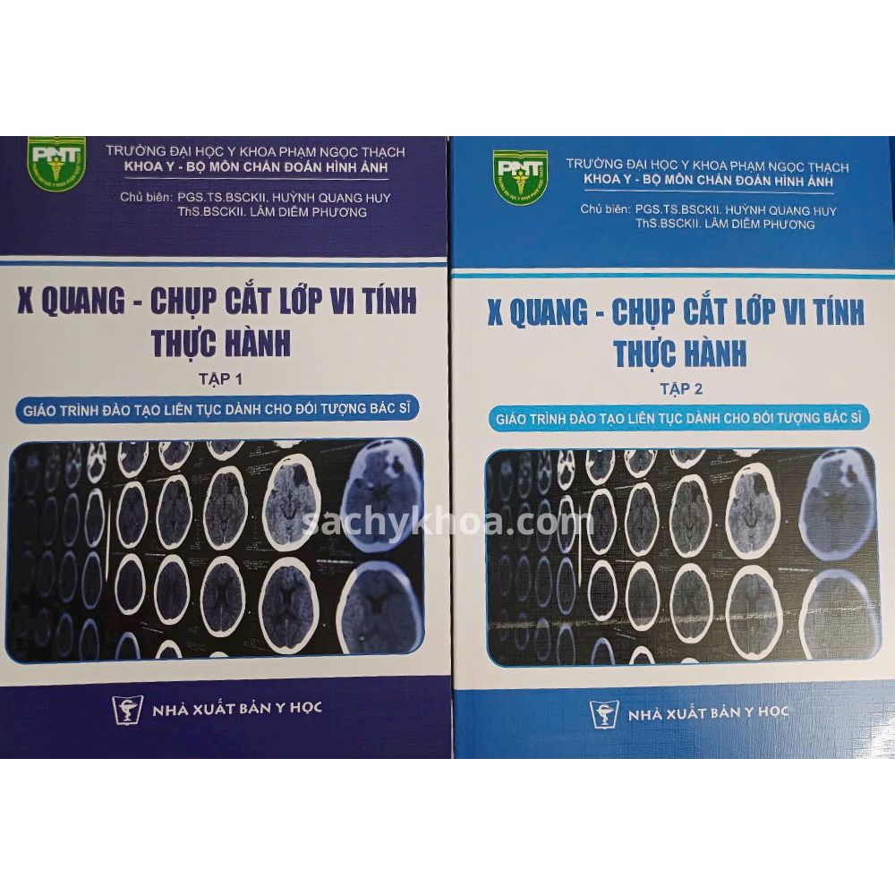 X Quang Chụp Cắt Lớp Vi Tính Thực Hành tập 1+2 x quang chụp cắt lớp vi tính thực hành