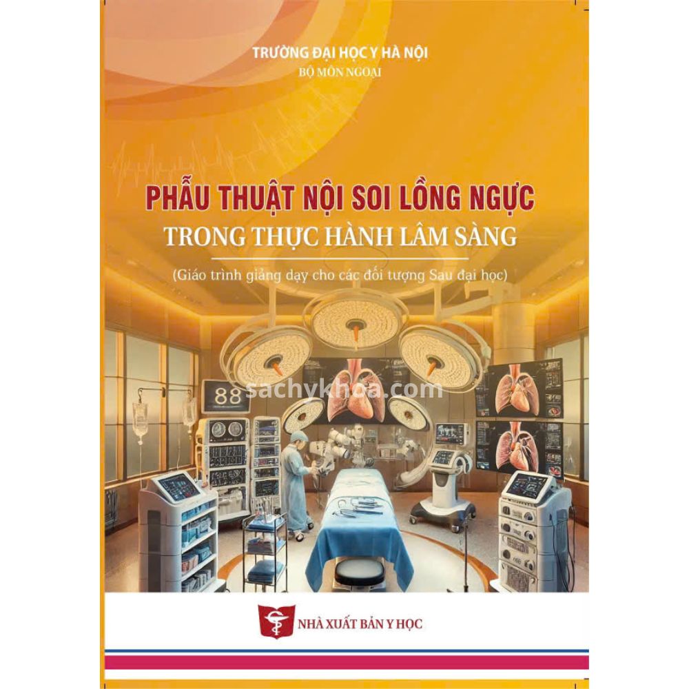 phẫu thuật nội soi lồng ngực trong thực hành lâm sàng