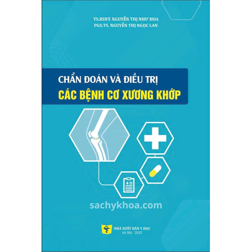 chẩn đoán và điều trị các bệnh cơ xương khớp