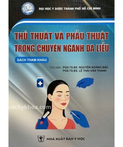 thủ thuật và phẫu thuật trong chuyên ngành da liễu