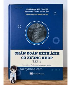 chẩn đoán hình ảnh cơ xương khớp tập 1