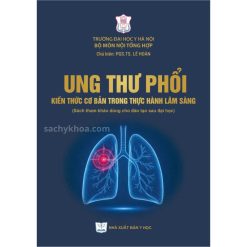 ung thư phổi kiến thức cơ bản trong thực hành lâm sàng